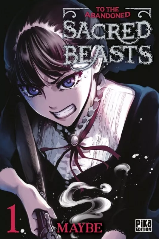 To the Abandoned Sacred Beasts